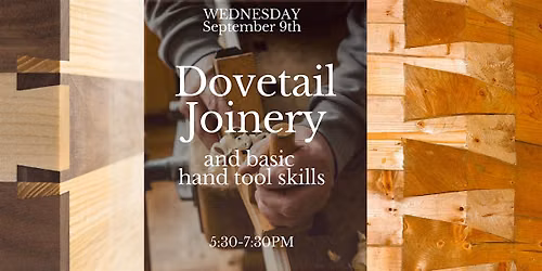 Dovetail Joinery and Hand Tools