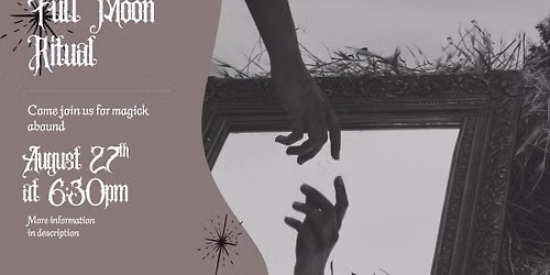 August Full Moon Ritual