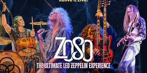 ZOSO - The Ultimate Led Zeppelin Experience