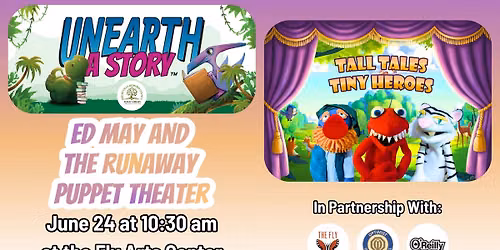 SRP Ed May and the Runaway Puppet Theater at The Fly Arts Center