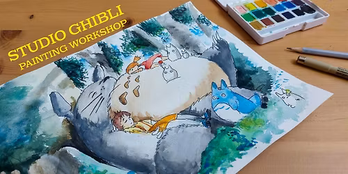 Studio Ghibli Painting Workshop