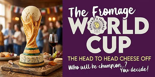 Sheffield (S1) - The Fromage World Cup! @The Hideaway