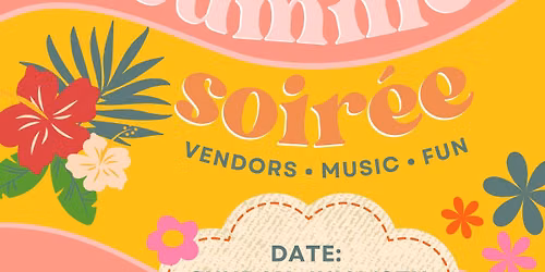 SUMMER SOIREE