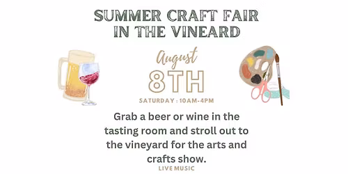 Summer Craft Fair in the Vineyard
