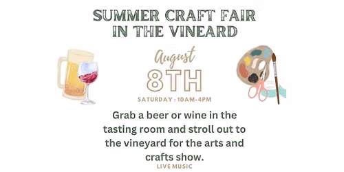 Summer Craft Fair in the Vineyard