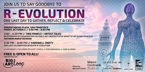 R-Evolution: One Last Celebration, presented by Big Art Loop