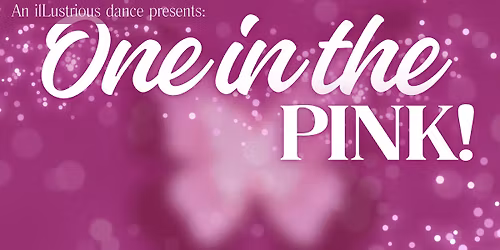 One in the PINK: An ilLustrious Anniversary Affair