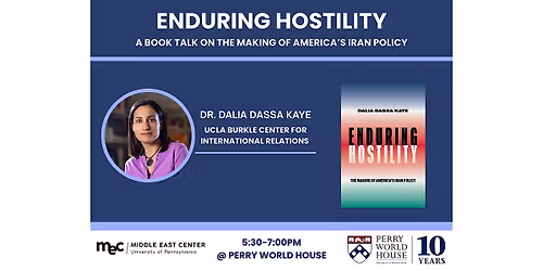 Enduring Hostility: A Book Talk on the Making of America's Iran Policy