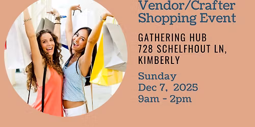 Vendor\/Crafter Shopping Event