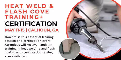 Heat Weld & Flash Cove Training