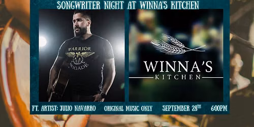 Songwriter Night at Winna's Kitchen ft. Julio Navarro