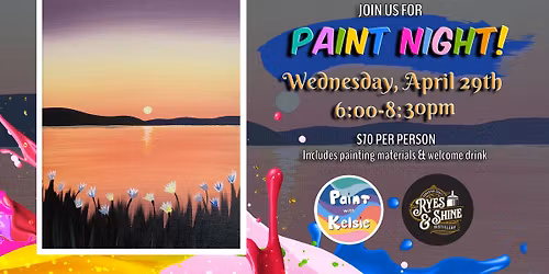 Paint Night At Ryes & Shine, Langford
