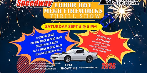 2026 MEGA Labor Day Thrill Show and Fireworks