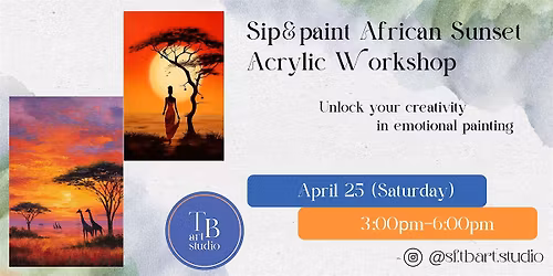 Acrylic Sip&Paint Workshop - African Sunset