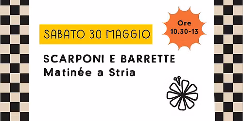 SCARPONI E BARRETTE. Matin\u00e9e a Stria
