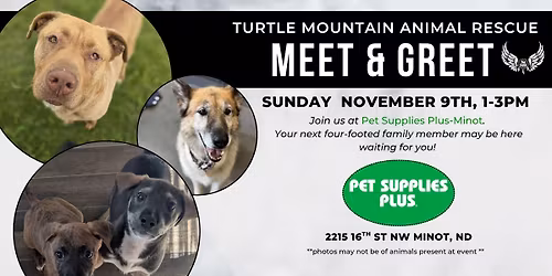 Pet Supplies Plus-Minot Meet & Greet