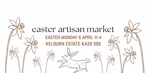 Easter Monday Artisan Market at Kelburn Estate
