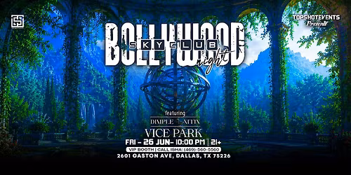 SKYCLUB Party | Bollywood at Vice Park Rooftop