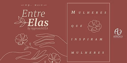Entre Elas by ApproachUSA