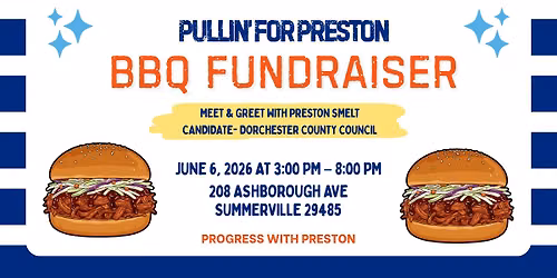 Pullin' for Preston BBQ Fundraiser