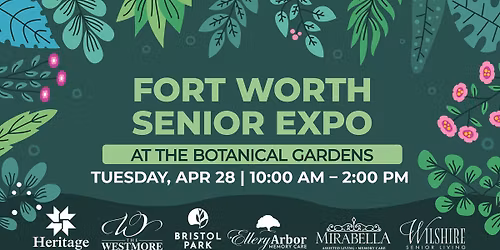 Fort Worth Senior Expo At The Botanical Gardens