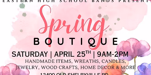 EHS Bands Annual Spring Boutique