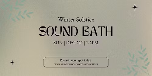 Winter Solstice Sound Bath
