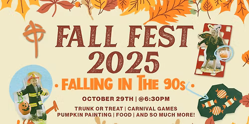 Fall Fest 2025: Falling In The 90's