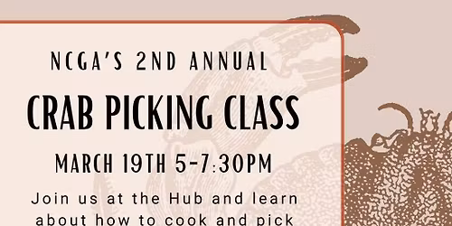 NCGA\u2019S 2nd Annual Crab Picking Fundraiser