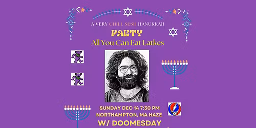 GRATEFUL HANUKKAH PARTY w DOOMSDAY DEVICE