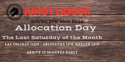 Allocation Day at Juno's Liquor South Cooper | Arlington, TX