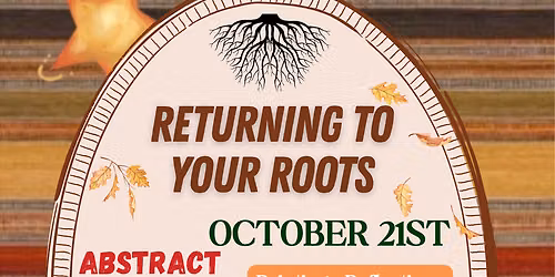 Returning To Your Roots: Painting Workshop