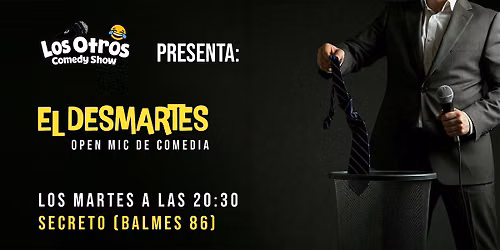 El DESmartes - open mic de comedia