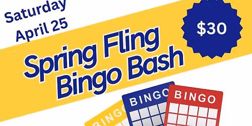 Spring Fling Bingo Bash