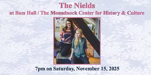 The Nields at Bass Hall / MCHC
