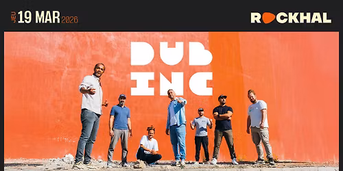 DUB INC \u2022 Rockhal, Luxembourg