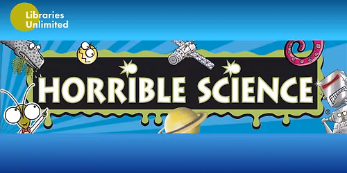 HORRIBLE SCIENCE with Nick Arnold