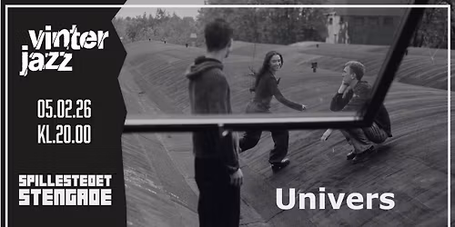 Vinterjazz: Univers + Support: H\u00f8k