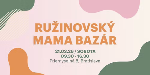 Ru\u017einovsk\u00fd Mama baz\u00e1r - jarn\u00e1 ed\u00edcia \ud83c\udf38