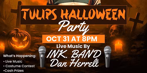 Tulips Halloween Party \/ Costume Contest With INK BAND