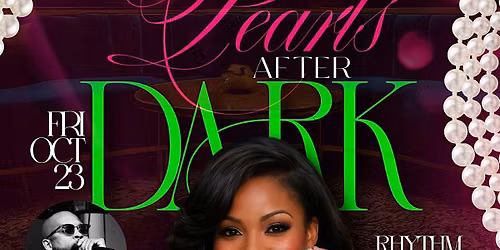 PEARLS AFTER DARK - RHYTHM & VIBES @ PHOENIX BAR & GRILL