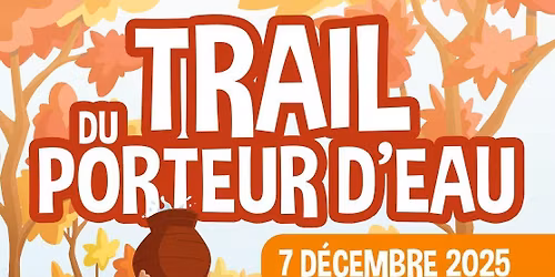 Trail du Porteur d'Eau 2025