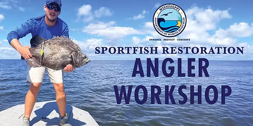 Sportfish Restoration Angler Workshop