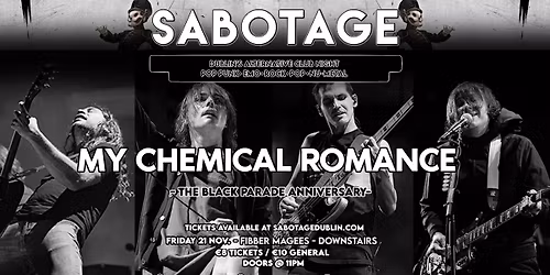 Sabotage Club 21\/11\/25 - The Black Parade Anniversary!