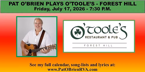Pat O'Brien Plays O'Toole's - Forest Hill