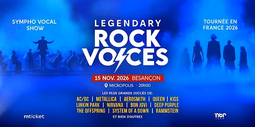 15\/11 | Legendary Rock Voices | BESAN\u00c7ON 2 