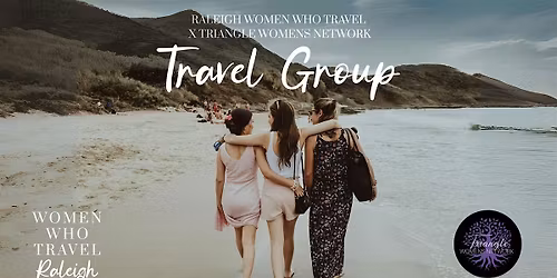Raleigh Women Who Travel | January Meet-Up