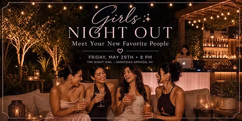 You\u2019re Invited: Girls Night at The Night Owl \u2728