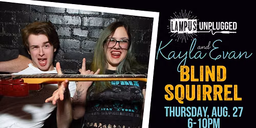 Kayla & Evan - Acoustic Duo - Blind Squirrel