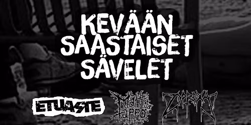 KEV\u00c4\u00c4N SAASTAISET S\u00c4VELET